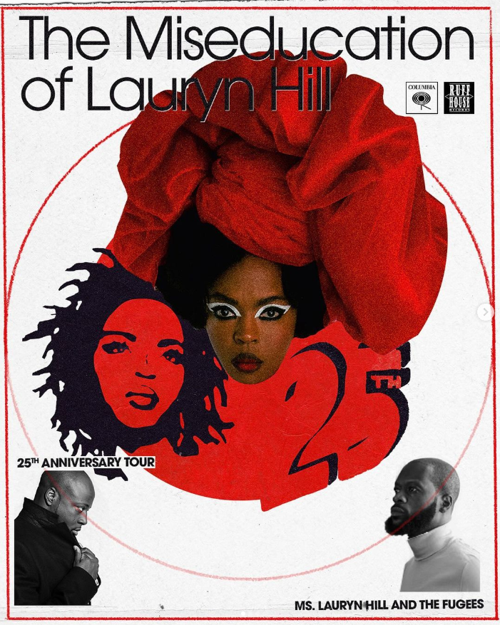 Lauryn Hill- 25th Anniversary Tour